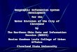 Geographic Information System Development for the Water Division of the City of Cleveland by The Northern Ohio Data and Information Service (NODIS) Maxine