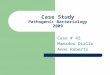 Case Study Pathogenic Bacteriology 2009 Case # 42 Mamadou Diallo Anne Roberts