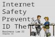 Internet Safety Prevents ID Theft Business Law II Chapter 33
