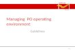 Managing PO operating environment Guidelines 1.5.1