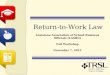 Return-to-Work Law Louisiana Association of School Business Officials (LASBO) Fall Workshop November 7, 2012