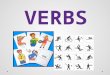 IRREGULARS Irregular verbs are an important feature of English. We use irregular verbs a lot when speaking, less when writing. Of course, the most famous