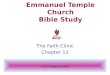 A Life Changing Experience Emmanuel Temple Church Bible Study The Faith Clinic Chapter 11