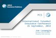 International Istanbul Insurance Conference 25 September, 2014 Joe Louwagie Assistant Vice President Property Claim Services