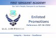 OVERVIEW Objective Promotion Authority Promotion Methods and Procedures Promotion Actions First Sergeant Responsibilities