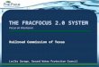 THE FRACFOCUS 2.0 SYSTEM Railroad Commission of Texas Leslie Savage, Ground Water Protection Council Focus on Disclosure