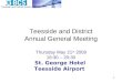 Teesside and District Branch 1 Teesside and District Annual General Meeting Thursday May 21 st 2009 18:30 – 20:30 St. George Hotel Teesside Airport