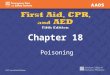 Chapter 18 Poisoning. Types of Poisons Ingested (swallowed) Through the mouth Inhaled (breathed) Through the lungs Absorbed (contact) Through the skin