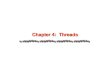 Chapter 4: Threads. 4.2 Silberschatz, Galvin and Gagne ©2005 AE4B33OSS Chapter 4: Threads Overview Multithreading Models Threading Issues Pthreads Windows