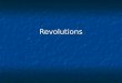 Revolutions. Latin America The French Revolution’s ideas started other revolutions throughout the world The French Revolution’s ideas started other revolutions