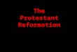The Protestant Reformation. R. H. Bainton The Reformation of the 16 c Thus, the papacy emerged as something between an Italian city-state and European