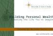 Building Personal Wealth: Creating the Life You’ve Imagined  Presented by: Melinda Davis, CRPC