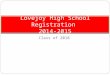 Class of 2018 Lovejoy High School Registration 2014-2015