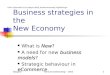SørgardKonkurransestrategi - 20031 Business strategies in the New Economy New What is New? business models A need for new business models? eCommerce Strategic