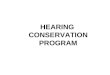 HEARING CONSERVATION PROGRAM. REFERENCES 29 CFR 1910.95