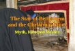 The Star of Bethlehem and the Christmas Story Myth, Fact and Reality
