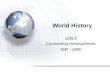 World History Unit 4 Connecting Hemispheres: 900 - 1800