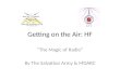 Getting on the Air: HF “The Magic of Radio” By The Salvation Army & MDARC