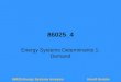 86025 Energy Systems AnalysisArnulf Grubler 86025_4 Energy Systems Determinants 1: Demand