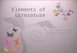 7 Elements of Literature. Style Diction Syntax