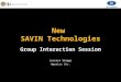 New SAVIN Technologies Group Interaction Session Jessica Skaggs Appriss Inc