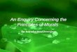 An Enquiry Concerning the Principles of Morals An Introduction/Overview: