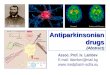 Antiparkinsoniandrugs(Abstract) Assoc. Prof. Iv. Lambev E-mail: itlambev@mail.bg  J. Parkinson