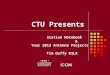 CTU Presents Station Notebook & Your 2013 Antenna Projects Tim Duffy K3LR