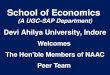School of Economics (A UGC-SAP Department) Devi Ahilya University, Indore Welcomes The Hon’ble Members of NAAC Peer Team
