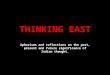 THINKING EAST Aphorisms and reflections on the past, present and future significance of Indian thought