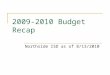 2009-2010 Budget Recap Northside ISD as of 8/13/2010