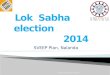 SVEEP Plan, Nalanda "AAP KI VOTE AAP KI TAAKAT". 1. Voter Registration:- Special focus on Female and Youth Voter registration. 2. Registering Missing