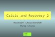 Crisis and Recovery 2 Western Christendom Ming China 1300-1500