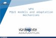 ICT-ADAMANTIUM WP4 PQoS models and adaptation mechanisms