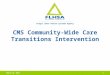 Finger Lakes Health Systems Agency May 12, 20151 CMS Community-Wide Care Transitions Intervention
