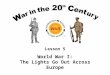 Lesson 5 World War I: The Lights Go Out Across Europe
