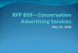 May 20, 2008 Exhibit 1. Contracting Services Overview of solicitation process – Peter Lan