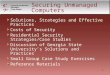 1 Securing Unmanaged Computers Solutions, Strategies and Effective Practices Costs of Security Residential Security Strategies/Case Studies Discussion