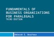FUNDAMENTALS OF BUSINESS ORGANIZATIONS FOR PARALEGALS THIRD EDITION Deborah E. Bouchoux