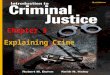 Chapter 1 Crime and Justice in the United States Chapter 1 Crime and Justice in the United States Chapter 3 Explaining Crime