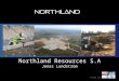 Northland Resources S.A Jonas Lundström October 2011