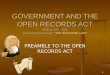 1 GOVERNMENT AND THE OPEN RECORDS ACT KRS 61.870 – 884 (Commonly Known As “THE SUNSHINE LAW” PREAMBLE TO THE OPEN RECORDS ACT