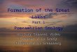 Formation of the Great Lakes Part 1 Precambrian Geology History Channel Video Chapter 2 in Grady Chapter 2 in Greenberg