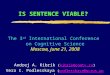 1 IS SENTENCE VIABLE? The 3 rd International Conference on Cognitive Science Moscow, June 21, 2008 Andrej A. Kibrik (kibrik@comtv.ru)kibrik@comtv.ru Vera