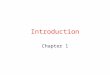 Introduction Chapter 1. Definition of a Distributed System (1) A distributed system is: A collection of independent computers that appears to its users
