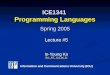 ICE1341 Programming Languages Spring 2005 Lecture #5 Lecture #5 In-Young Ko iko.AT. icu.ac.kr iko.AT. icu.ac.kr Information and Communications University