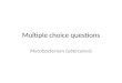 Multiple choice questions Mycobacterium tuberculosis
