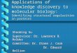 Applications of knowledge discovery to molecular biology: Identifying structural regularities in proteins Shaobing Su Supervisor: Dr. Lawrence B. Holder