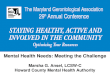 Mental Health Needs: Meeting the Challenge Marsha G. Ansel, LCSW-C Howard County Mental Health Authority