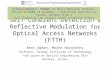 Self Coherent Detection & Reflective Modulation for Optical Access Networks (FTTH) Amos Agmon, Moshe Nazarathy Technion, Israel Institute of Technology